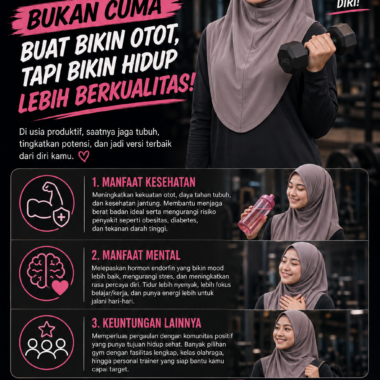 Gym Bukan Cuma Buat Bikin Otot, Tapi Bikin Hidup Lebih Berkualitas